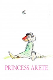 watch Princess Arete movies free online