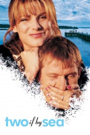 watch Two If by Sea movies free online