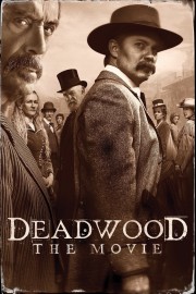 watch Deadwood: The Movie movies free online