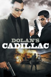 watch Dolan’s Cadillac movies free online