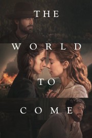 watch The World to Come movies free online