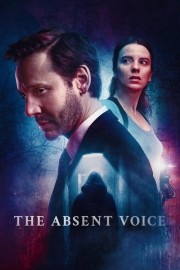 watch The Absent Voice movies free online