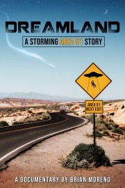 watch Dreamland: A Storming Area 51 Story movies free online