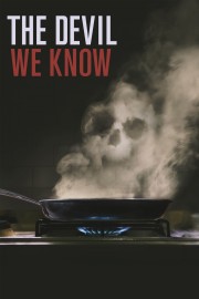 watch The Devil We Know movies free online