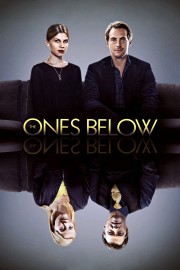 watch The Ones Below movies free online