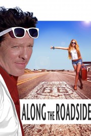 watch Along the Roadside movies free online