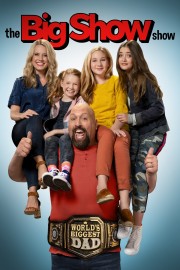 watch The Big Show Show movies free online