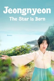 watch Jeongnyeon: The Star is Born movies free online