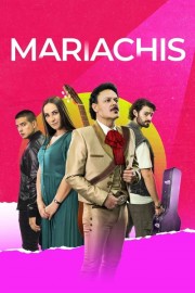 watch Mariachis movies free online