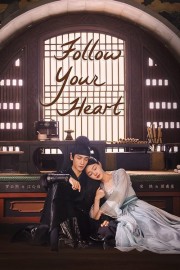 watch Follow Your Heart movies free online