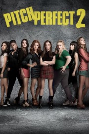 watch Pitch Perfect 2 movies free online