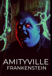 watch Amityville Frankenstein movies free online