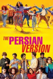 watch The Persian Version movies free online