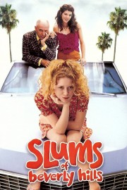 watch Slums of Beverly Hills movies free online