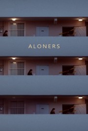 watch Aloners movies free online