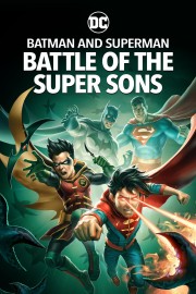 watch Batman and Superman: Battle of the Super Sons movies free online