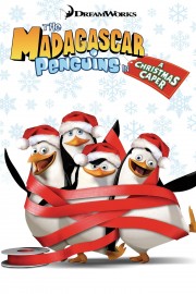 watch The Madagascar Penguins in a Christmas Caper movies free online