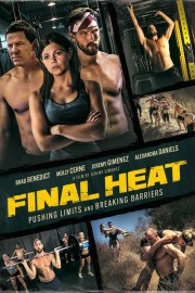 watch Final Heat movies free online