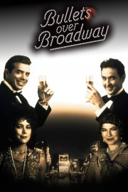 watch Bullets Over Broadway movies free online