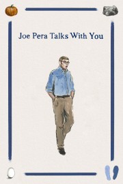 watch Joe Pera Talks with You movies free online