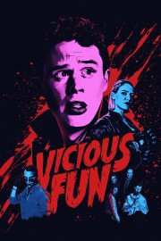 watch Vicious Fun movies free online