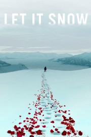 watch Let It Snow movies free online