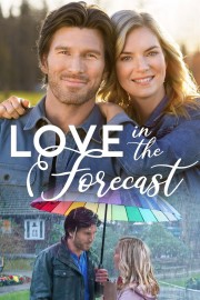 watch Love in the Forecast movies free online