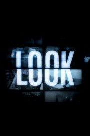 watch Look: The Series movies free online