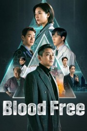 watch Blood Free movies free online