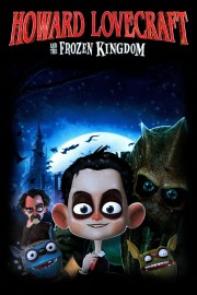 watch Howard Lovecraft & the Frozen Kingdom movies free online