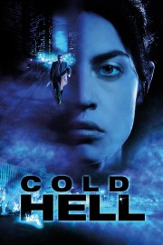 watch Cold Hell movies free online