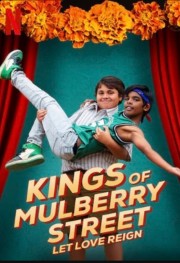 watch Kings of Mulberry Street: Let Love Reign movies free online