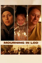 watch Mourning in Lod movies free online