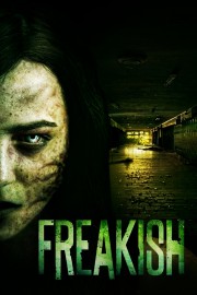 watch Freakish movies free online