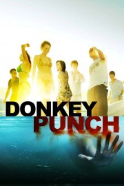 watch Donkey Punch movies free online