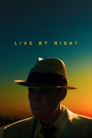 watch Live by Night movies free online