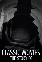 watch Classic Movies: The Story Of movies free online