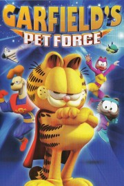 watch Garfield's Pet Force movies free online