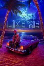 watch Like Me movies free online