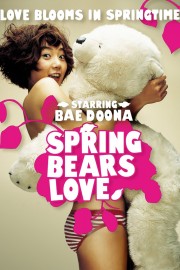 watch Spring Bears Love movies free online