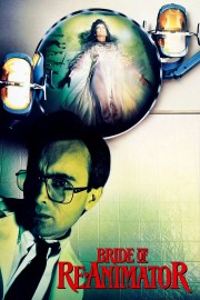 watch Bride of Re-Animator movies free online