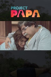 watch Project Papa movies free online