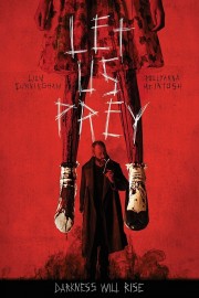 watch Let Us Prey movies free online