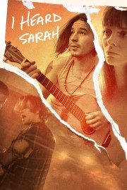 watch I Heard Sarah movies free online