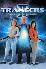 watch Trancers II: The Return of Jack Deth movies free online