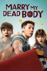 watch Marry My Dead Body movies free online