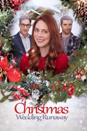 watch Christmas Wedding Runaway movies free online