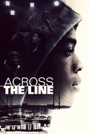 watch Across the Line movies free online