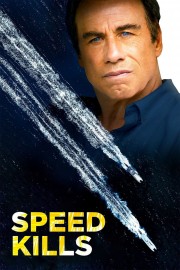 watch Speed Kills movies free online