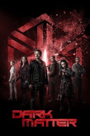 watch Dark Matter movies free online